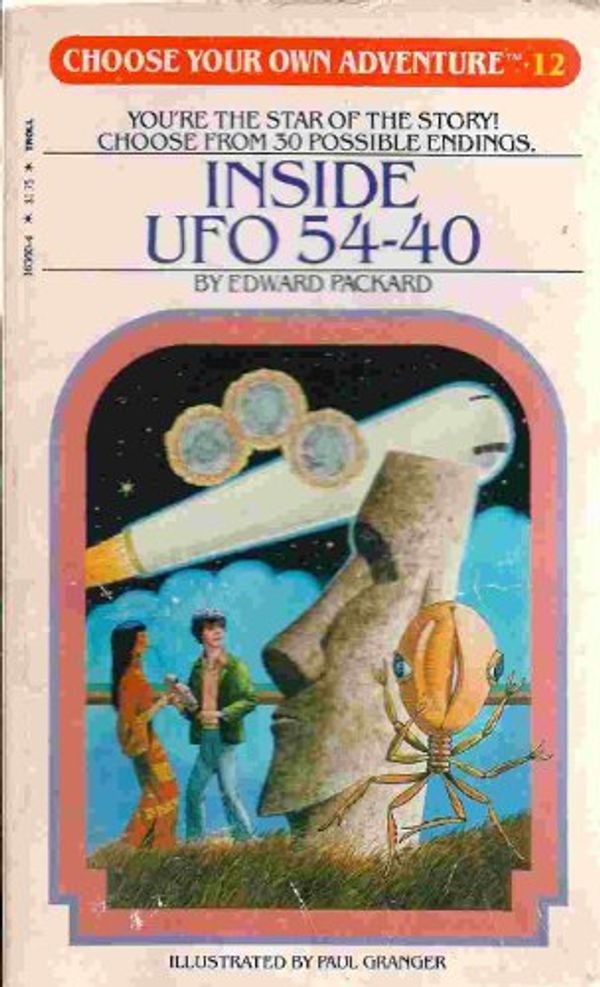 Cover Art for 9780553201970, Choose Your Own Adventure 12 Inside Ufo 54-40 by Edward Packard