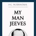 Cover Art for 9781531292973, My Man Jeeves by P.G. Wodehouse