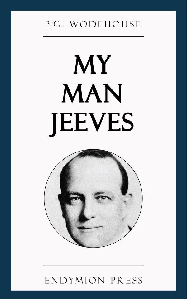 Cover Art for 9781531292973, My Man Jeeves by P.G. Wodehouse