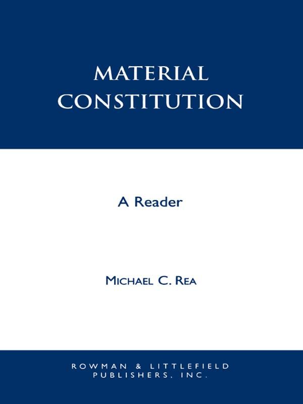 Cover Art for 9781461639190, Material Constitution by Professor of Philosophy Michael Rea, Michael B Burke, Hugh S Chandler Roderick M Chisholm, Frederick C Doepke