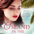 Cover Art for 9780751565065, Island in the East: 'A summer must-read' Red Magazine by Jenny Ashcroft
