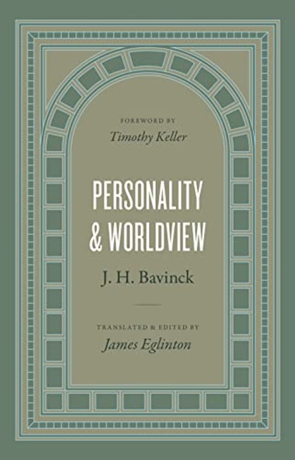 Cover Art for B0BFJLSZ18, Personality and Worldview by Bavinck, J. H.