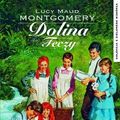 Cover Art for 9788308054468, Dolina Tęczy by Lucy Maud Montgomery, Janina Zawisza-Krasucka, Wydawnictwo Literackie