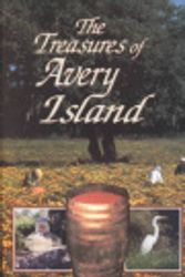 Cover Art for 9780925417398, Treasures of Avery Island by Diane M. Moore