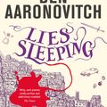 Cover Art for 9781473207813, Lies Sleeping: The New Bestselling Rivers of London novel by Ben Aaronovitch