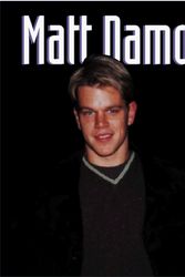 Cover Art for 9780836271317, Matt Damon: Chasing a Dream by Mark Bego