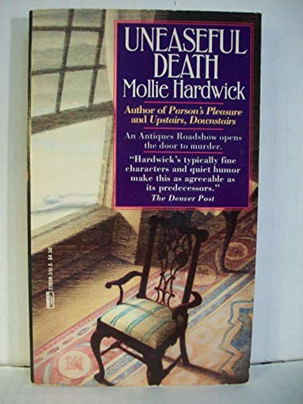 Cover Art for 9780449220306, Uneaseful Death by Mollie Hardwick