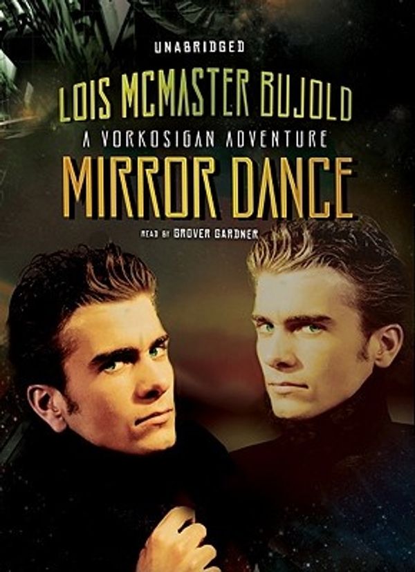 Cover Art for 9781433205705, Mirror Dance by Lois McMaster Bujold