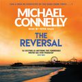 Cover Art for 9781409115465, The Reversal by Michael Connelly