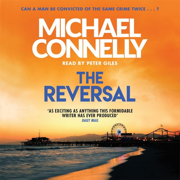 Cover Art for 9781409115465, The Reversal by Michael Connelly