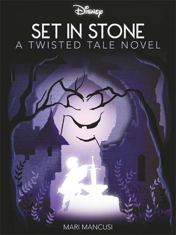 Cover Art for 9781803685434, Disney Classics Sword in the Stone: Set in Stone (Twisted Tales) by Mari Mancusi