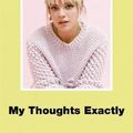 Cover Art for 9781788701662, My Thoughts Exactly by Lily Allen