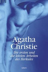 Cover Art for 9783502518433, Die ersten und die letzten Arbeiten des Herkules by Agatha Christie