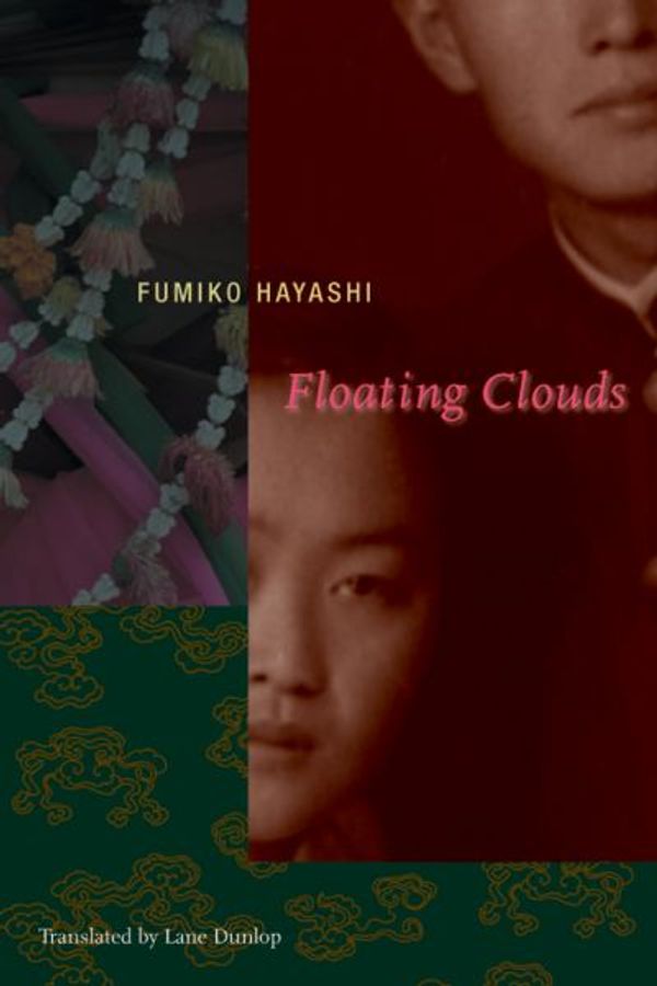 Cover Art for 9780231136297, Floating Clouds by Fumiko Hayashi