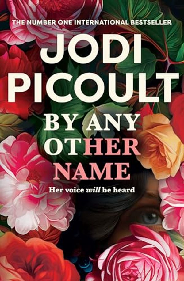 Cover Art for B0CVRB69DP, By Any Other Name by Jodi Picoult