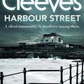 Cover Art for B015X47OBU, Harbour Street (Vera Stanhope) by Cleeves, Ann(January 16, 2014) Hardcover by Ann Cleeves