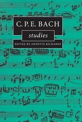 Cover Art for 9780521836296, C.P.E. Bach Studies by Annette Richards