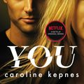 Cover Art for 9781471174025, You by Caroline Kepnes