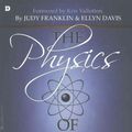 Cover Art for 9780768407853, The Physics of Heaven by Judy Franklin