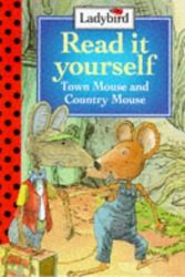 Cover Art for 9780721415826, Town Mouse and Country Mouse (Read it Yourself) by Alison Ainsworth