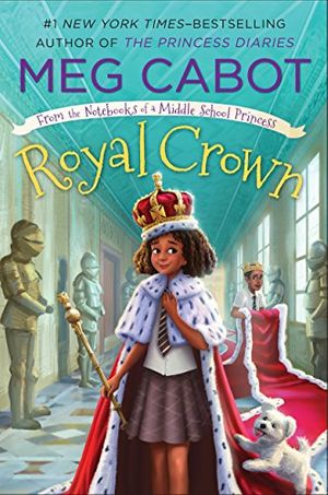 Cover Art for 9781250111548, Royal Crown by Meg Cabot