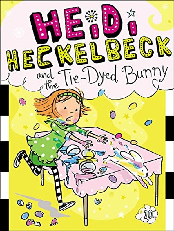 Cover Art for 9780606354295, Heidi Heckelbeck and the Tie-Dyed Bunny by Wanda Coven