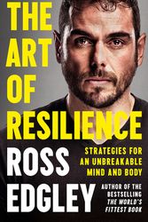 Cover Art for 9780008356934, The Art of Resilience by Ross Edgley