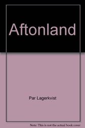 Cover Art for B0022GDYMQ, Aftonland by Par Lagerkvist