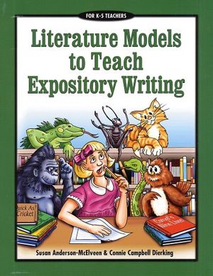 Cover Art for 9780929895475, Literature Models to Teach Expository Writing by Susan Anderson-McElveen