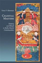 Cover Art for 9780674251229, Celestial Masters: History and Ritual in Early Daoist Communities (Harvard-Yenching Institute Monograph Series) by Terry F. Kleeman