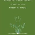 Cover Art for 9780061908026, Zen and the Art of Motorcycle Maintenance by Robert M Pirsig