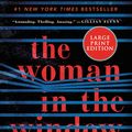 Cover Art for 9780062791450, The Woman in the Window by A. J. Finn