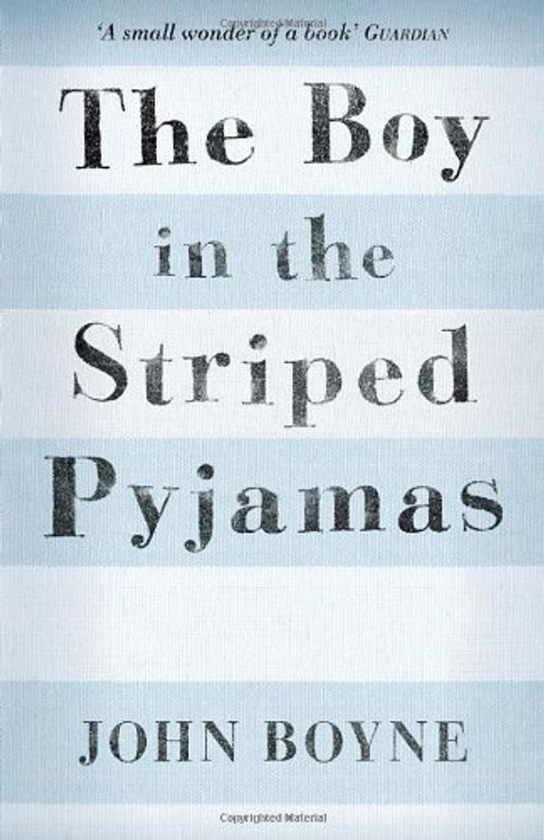Cover Art for 9781849920797, The Boy in the Striped Pyjamas by John Boyne