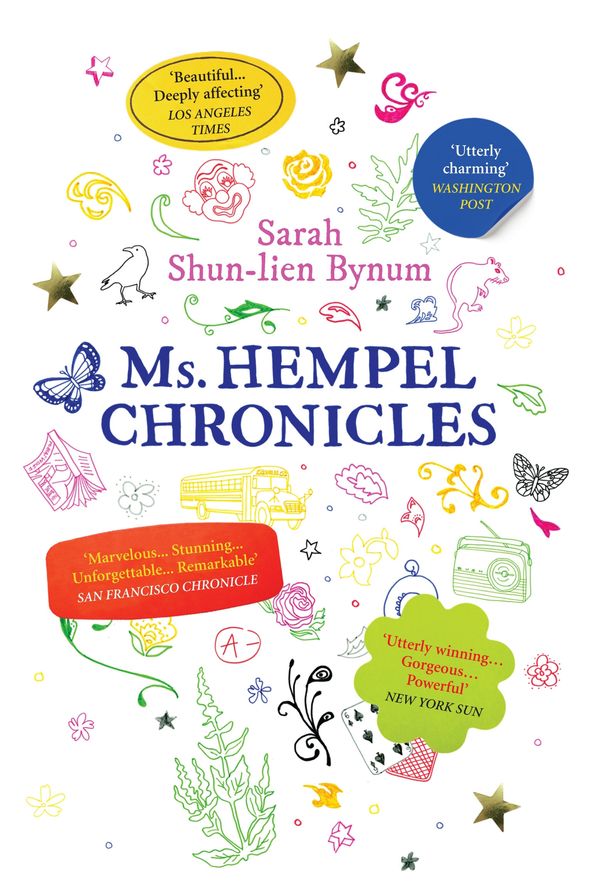 Cover Art for 9781848871861, Ms Hempel Chronicles by Sarah Shun-lien Bynum