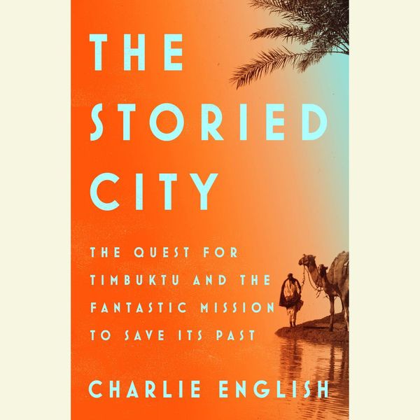 Cover Art for 9781524754945, The Storied City by Charlie English