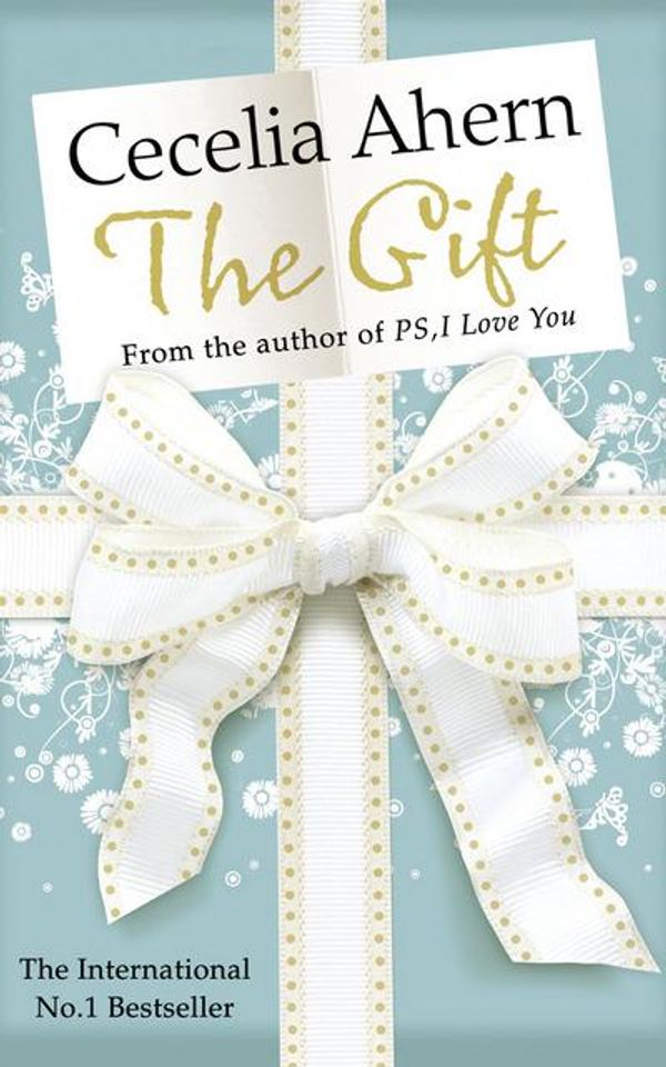 Cover Art for 9780007326334, The Gift by Cecelia Ahern