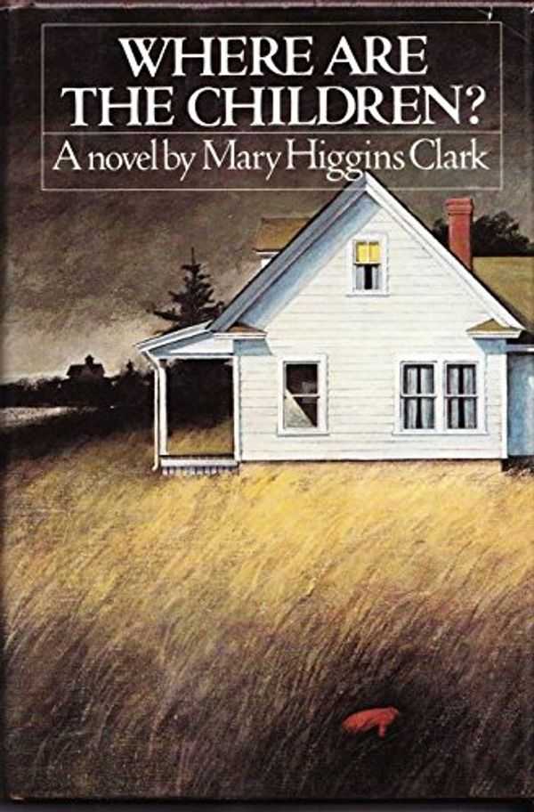 Cover Art for 9780671219420, Where Are the Children? by Mary Higgins Clark