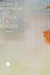 Cover Art for 9781925818840, Last Letter to a Reader by Gerald Murnane
