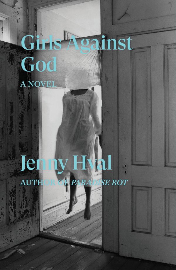 Cover Art for 9781788738958, Girls Against God by Jenny Hval