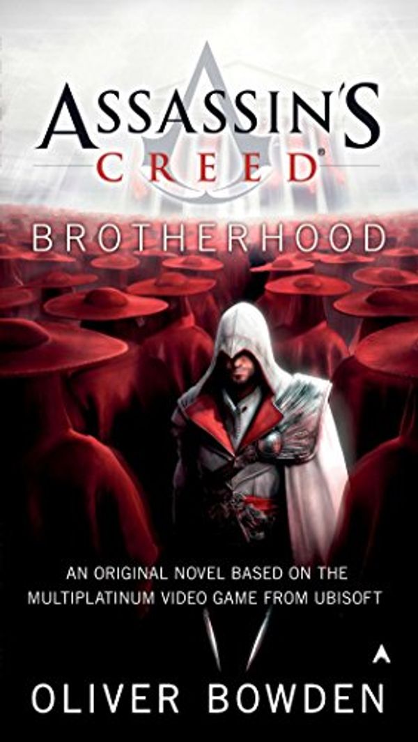 Cover Art for 2015441020577, Brotherhood by Oliver Bowden