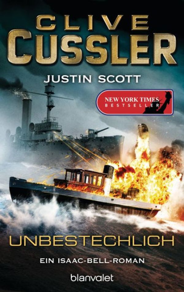 Cover Art for 9783641184070, Unbestechlich by Clive Cussler, Justin Scott