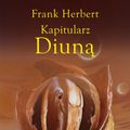 Cover Art for 9788373018488, Kapitularz Diuna by Frank Herbert