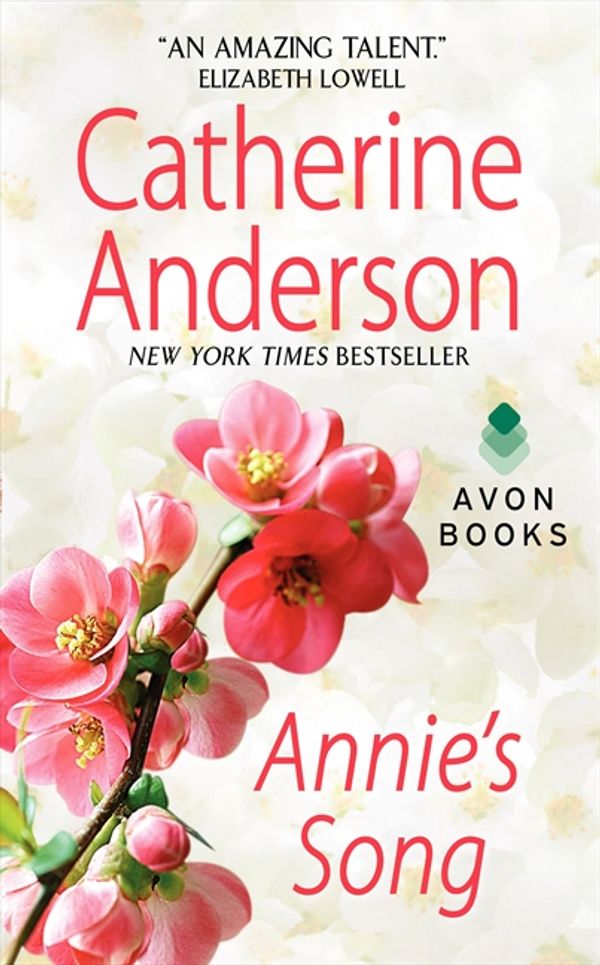 Cover Art for 9780380779611, Annie's Song by Catherine Anderson