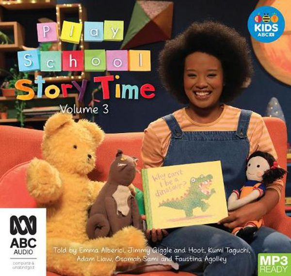 Cover Art for 9781489487612, Play School Story Time: Volume 3 by ABC Audio