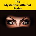 Cover Art for 9781770431508, The Mysterious Affair at Styles by Agatha Christie