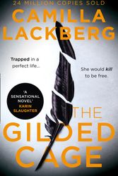 Cover Art for 9780008283766, The Gilded Cage by Camilla Lackberg