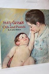 Cover Art for 9780823005697, Mary Cassatt by E. John Bullard