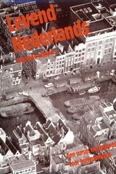 Cover Art for 9780521275767, Levend Nederlands: Een cursus Nederlands voor Buitenlanders by J.L.M. Trim