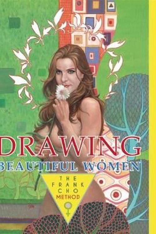 Cover Art for 9781933865607, Drawing Beautiful Women by Frank Cho