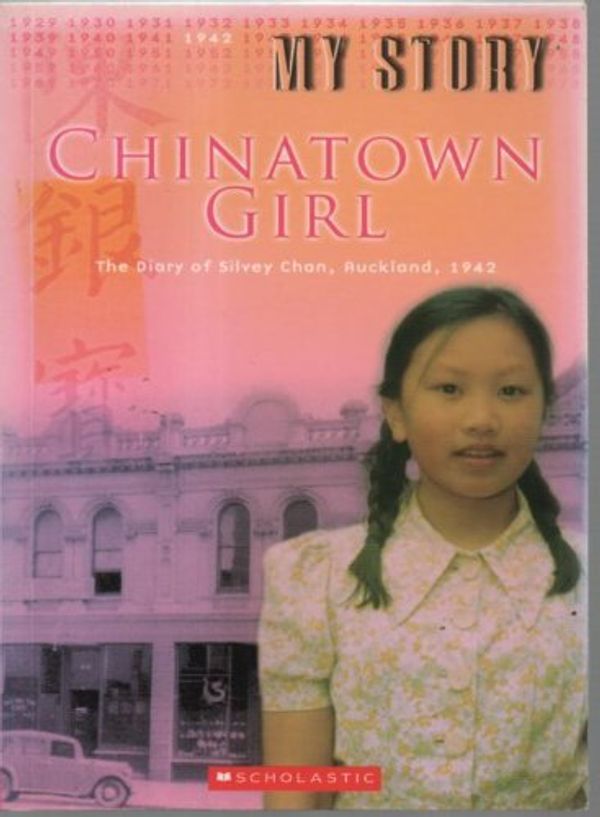 Cover Art for 9781869436599, Chinatown Girl by Eva Wong Ng